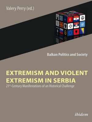 cover image of Extremism and Violent Extremism in Serbia